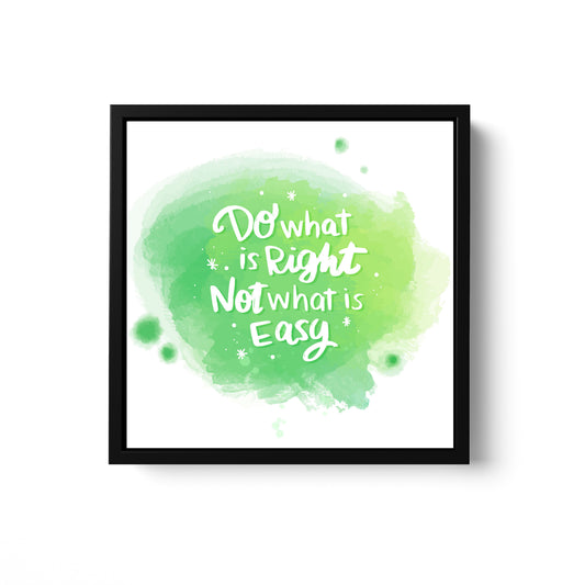 Do What Is Right